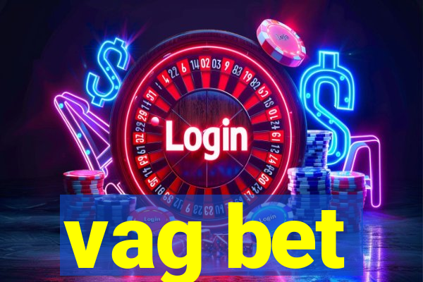 vag bet